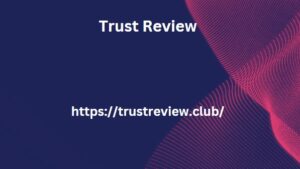 Trust Review