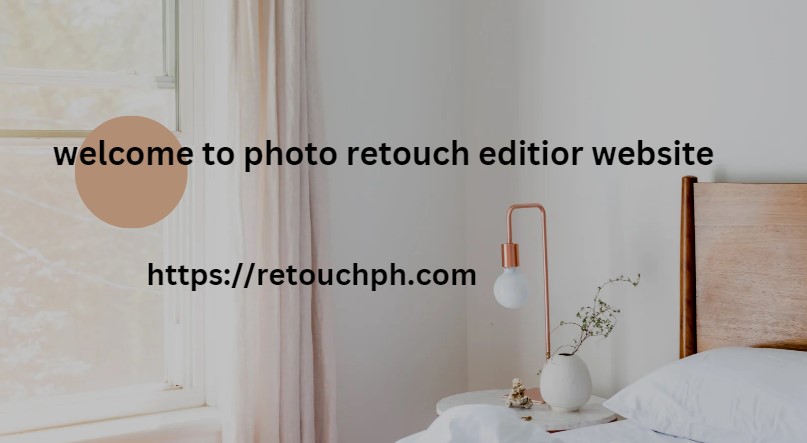 welcome to photo retouch editior website