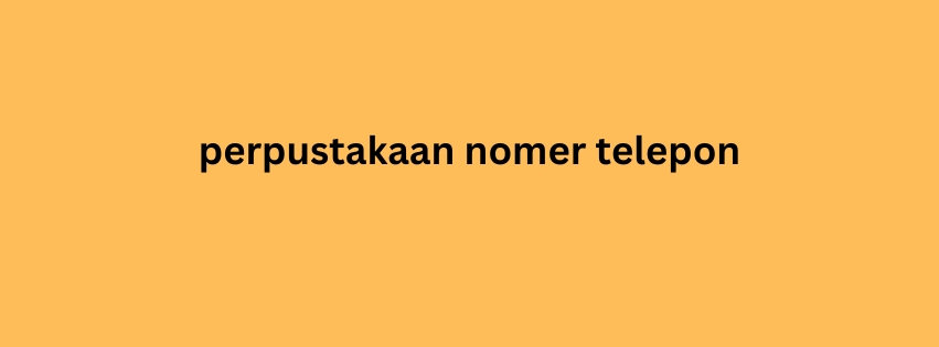 perpustakaan nomer telepon