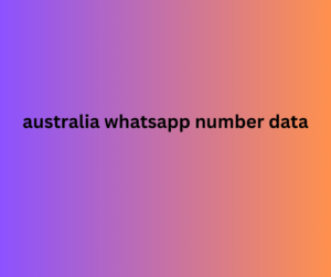 australia whatsapp number data